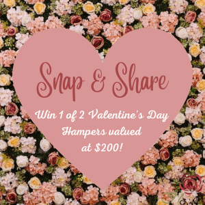 Snap & Share this Valentine’s Day