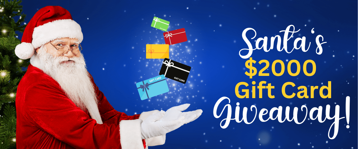 Santa’s $2000 Gift Card Giveaway!