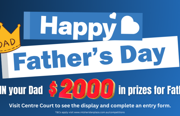 $2000 Father’s Day Competition