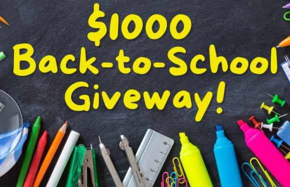 $1000 Back-to-School Giveaway!